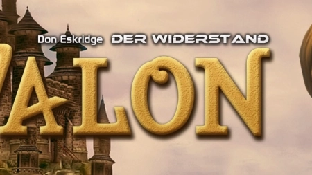 Avalon – wird das Gute siegen?