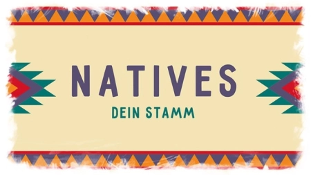 Spiel der Woche #86: Natives