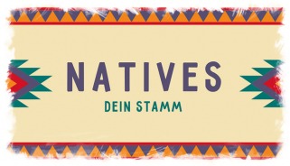 Spiel der Woche #86: Natives