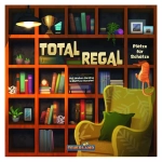 Total Regal – Plätze für Schätze