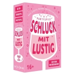 Schluck mit Lustig - Weiberabend