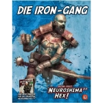 Neuroshima Hex 3.0 - Die Iron Gang Erweiterung