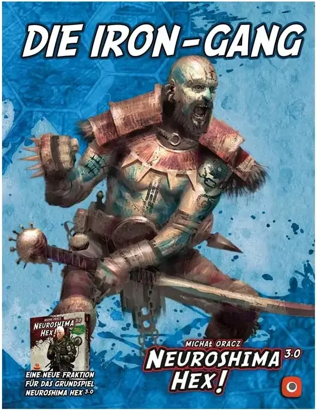 Neuroshima Hex 3.0 - Die Iron Gang Erweiterung