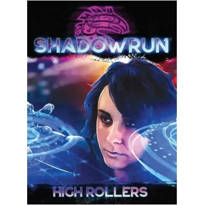 Shadowrun High Rollers - EN