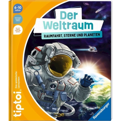 Tiptoi Der Weltraum: Raumfahrt, Sterne und Planeten