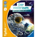 Tiptoi Der Weltraum: Raumfahrt, Sterne und Planeten