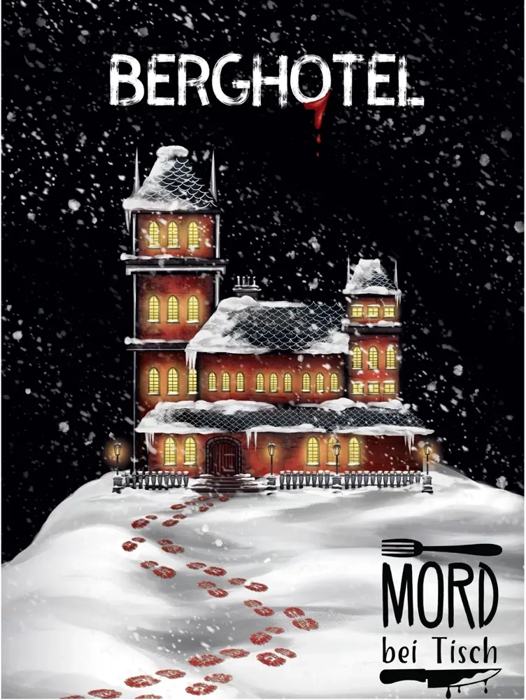 Mord bei Tisch - Berghotel