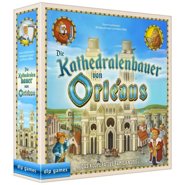 Die Kathedralenbauer von Orléans