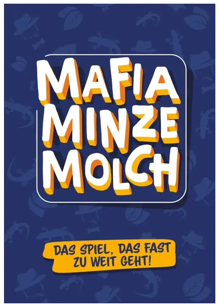 Mafia Minze Molch