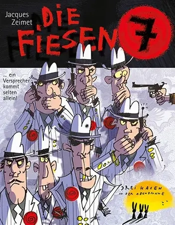 Die Fiesen 7