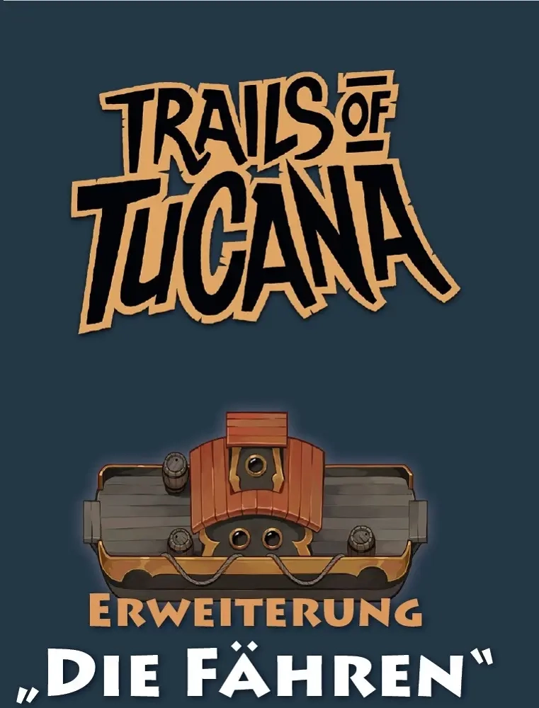 Trails of Tucana - Die Fähren - Erweiterung