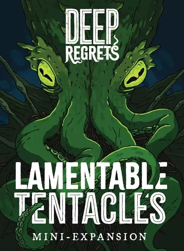 Deep Regrets - Tentakel Debakel - Erweiterung