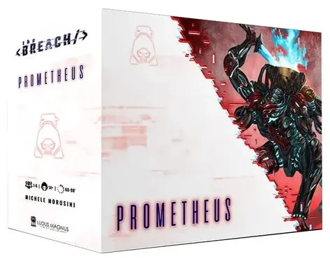 The Breach - Prometheus - Erweiterung