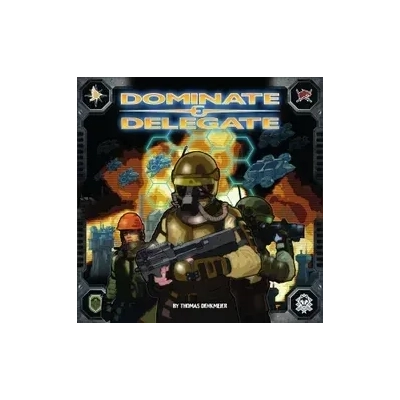 Dominate and Delegate - EN