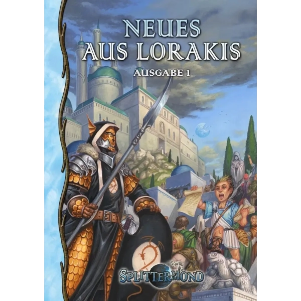Splittermond: Neues aus Lorakis #1