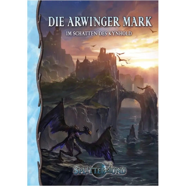 Splittermond: Die Arwinger Mark – Im Schatten des Kynhold