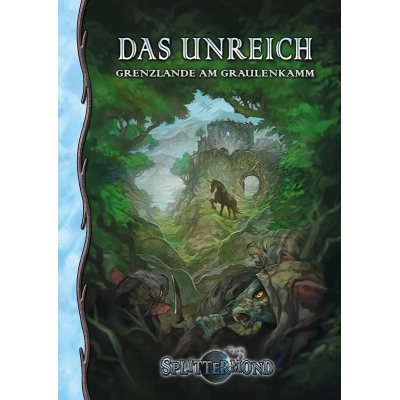Splittermond: Das Unreich – Grenzlande am Graulenkamm