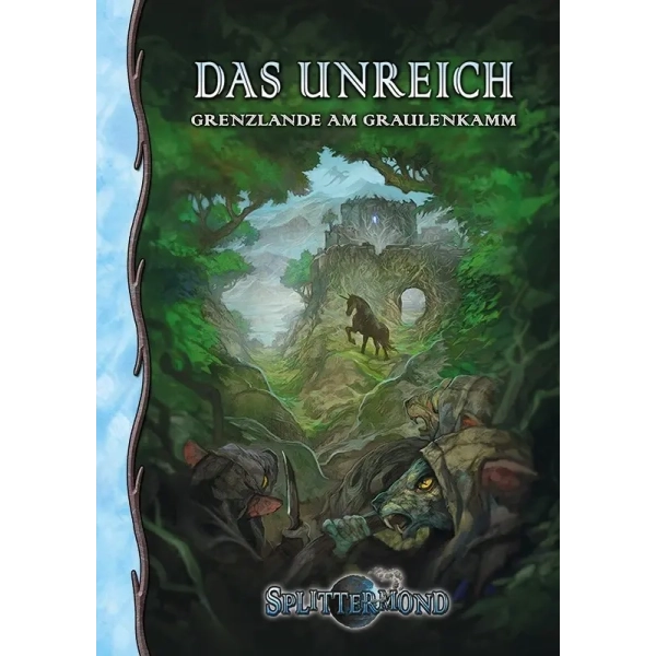 Splittermond: Das Unreich – Grenzlande am Graulenkamm