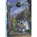 Splittermond: Banden & Orden – Lorakische Organisationen