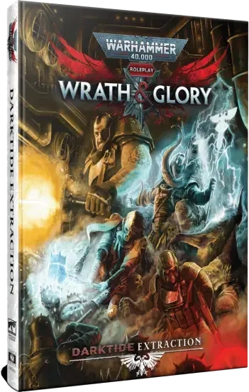 Warhammer 40K Wrath & Glory RPG Darktide Extraction - EN