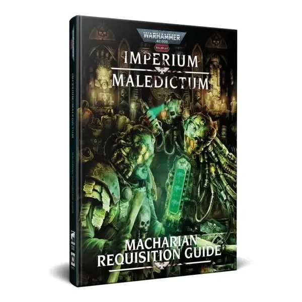 Warhammer 40K RPG Imperium Maledictum Inquisition Macharian Requisition Guide - EN