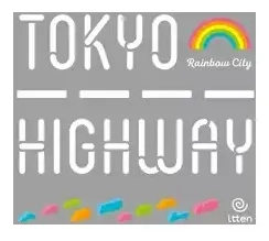 Tokyo Highway Rainbow City - EN