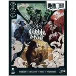 Unmatched - Cobble & Fog