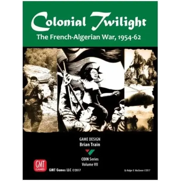 Colonial Twilight: The French-Algerian War, 1954-62 - EN