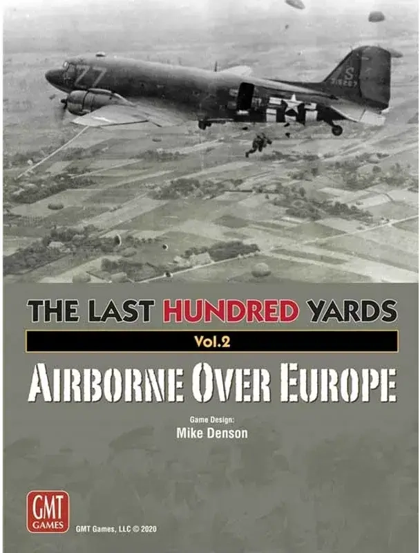The Last Hundred Yards Vol. 2: Airborne Over Europe - EN