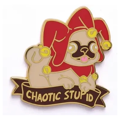 Alternative Alignments Enamel Pin Chaotic Stupid Pug