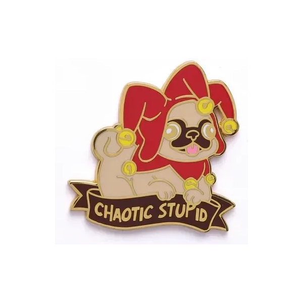 Alternative Alignments Enamel Pin Chaotic Stupid Pug