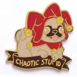 Alternative Alignments Enamel Pin Chaotic Stupid Pug