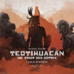 Teotihuacan - Die Stadt der Götter: Luxus-Edition
