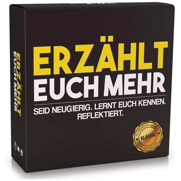 Erzählt euch mehr