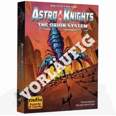 Astro Knights - Das Orion System - Erweiterung
