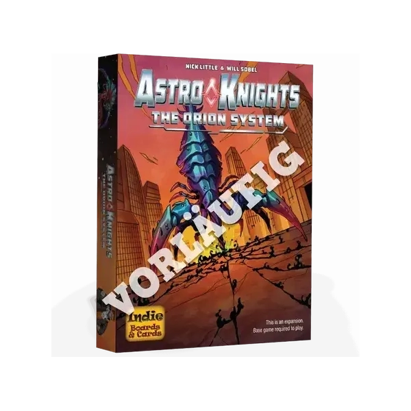Astro Knights - Das Orion System - Erweiterung