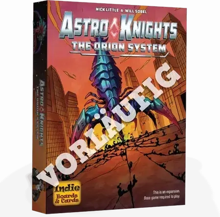 Astro Knights - Das Orion System - Erweiterung