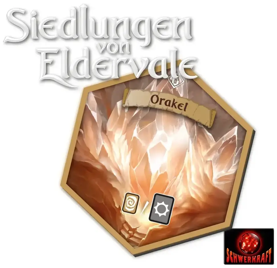 Siedlungen von Eldervale: Orakel - Erweiterung