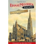 Donaumelodien Escape – Der Schatz im Stephansdom