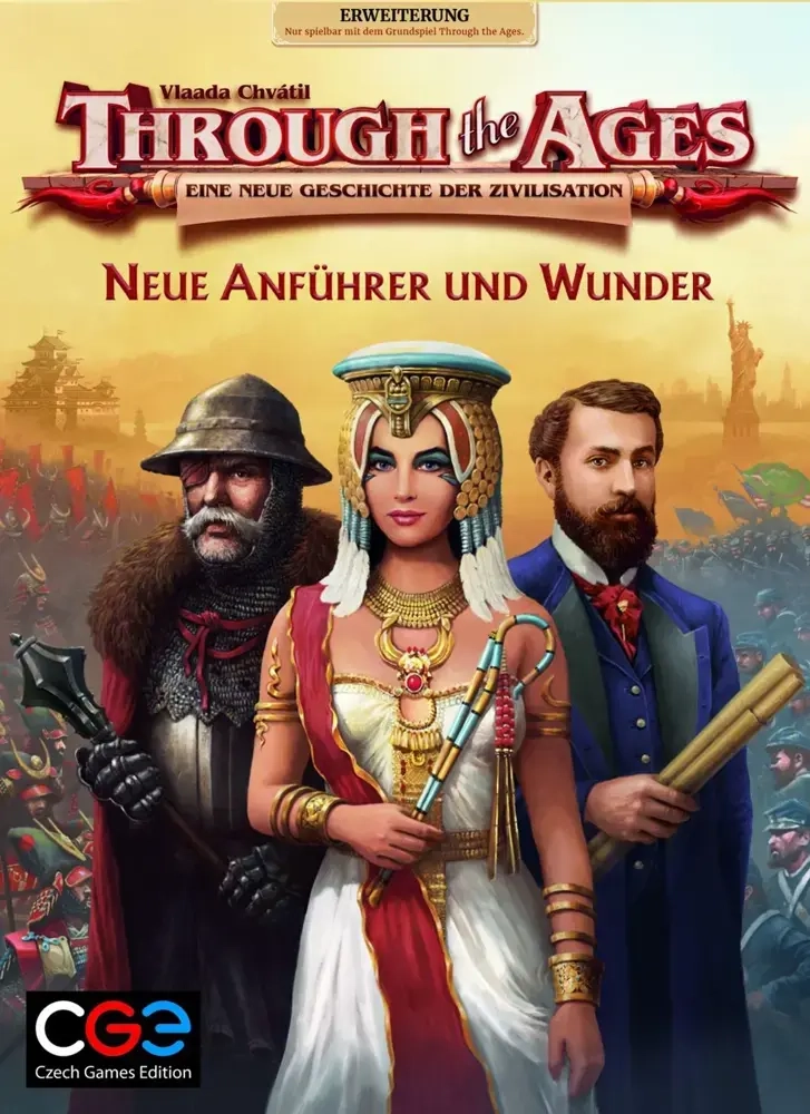 Through the Ages - Eine neue Geschichte der Zivilisation Erweiterung - Neue Anführer und Wunder