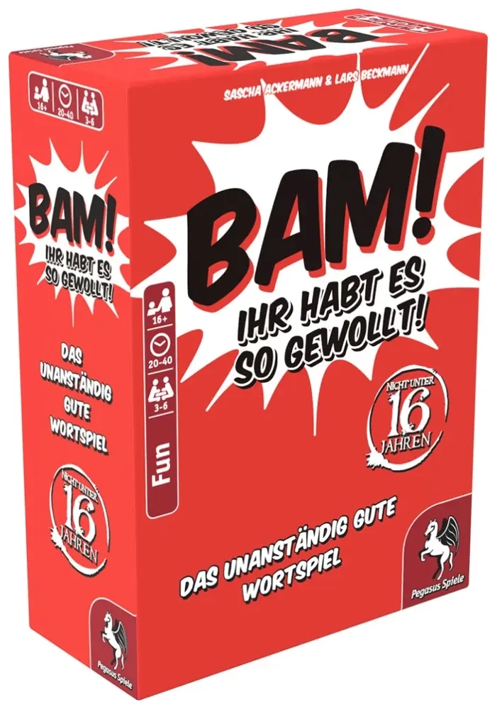 Bam! - Ihr habt es so gewollt!