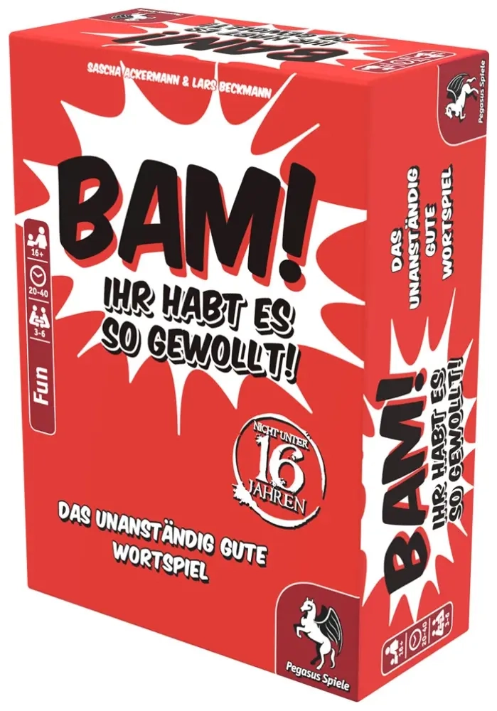 Bam! - Ihr habt es so gewollt!