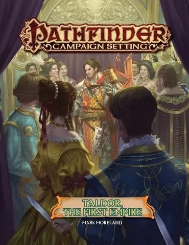 Pathfinder RPG Campaign Setting Taldor The First Empire - EN