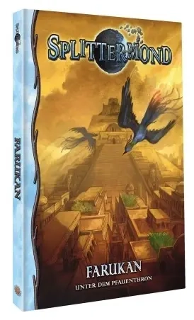 Splittermond: Farukan – Unter dem Pfauenthron
