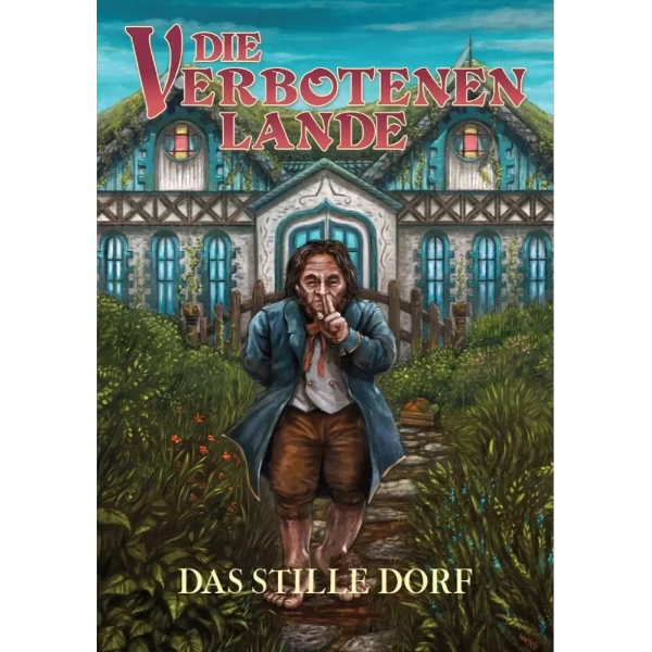 Die Verbotenen Lande – Das Stille Dorf