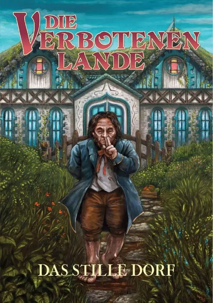 Die Verbotenen Lande – Das Stille Dorf
