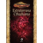 Cthulhu: Extraterrana  Cthulhiana (Hardcover)