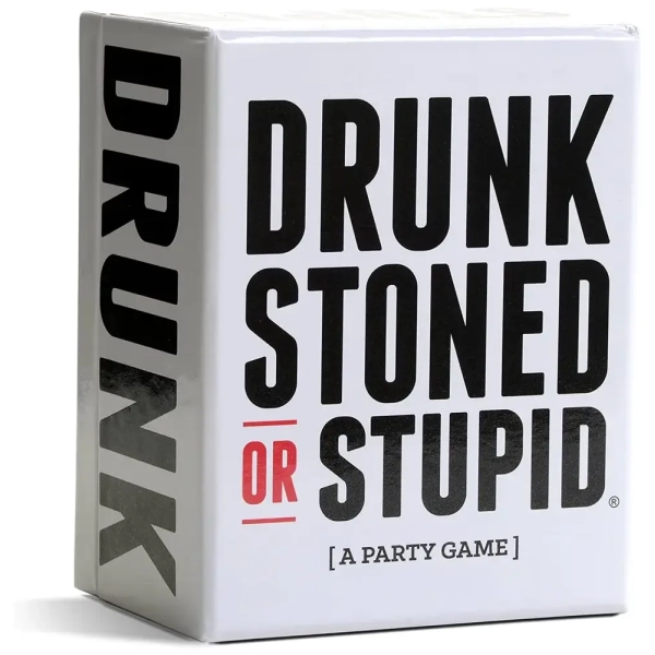 Drunk, Stoned or Stupid