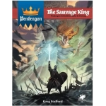Pendragon: The Sauvage King - EN