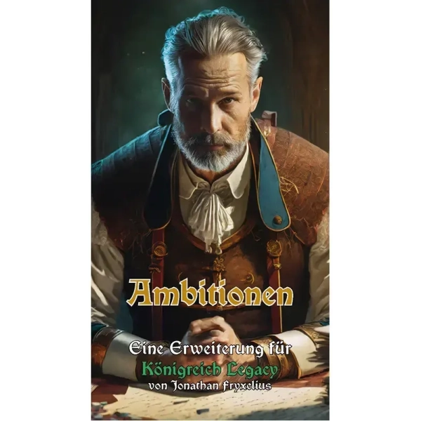 Königreich Legacy: Ambitionen - Erweiterung Königreich Legacy: Ambitionen - Erweiterung